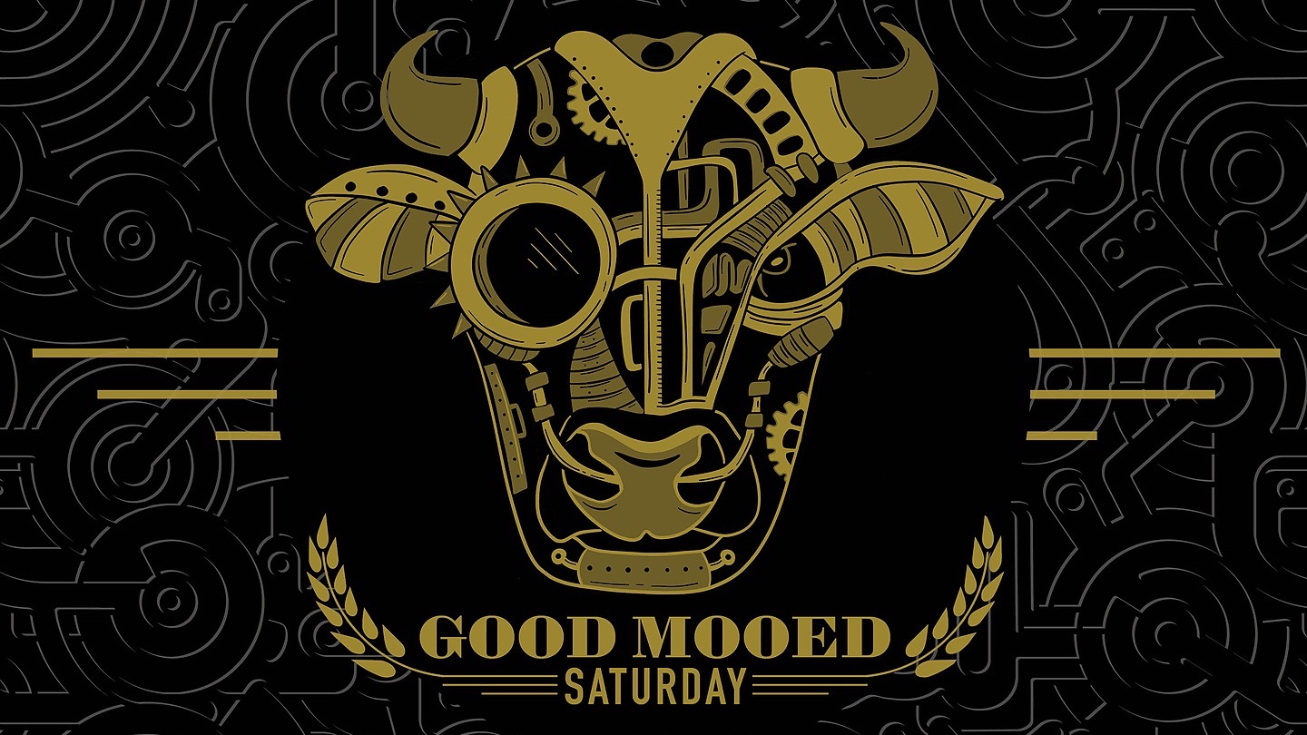 Good Mooed Saturday